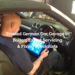 Trusted German Car Garage in Bolton: Expert Servicing & Fixing Specialists